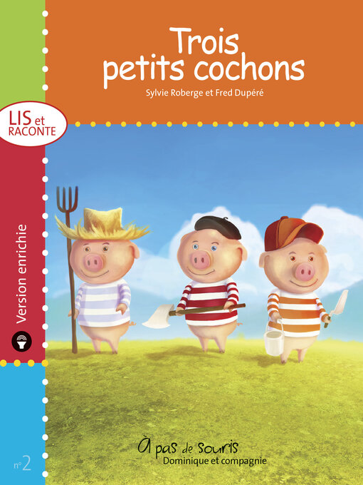 Title details for Trois petits cochons by Frédéric Dupéré - Available